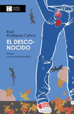 DESCONOCIDO, EL / RAUL RODRIGUEZ CETINA