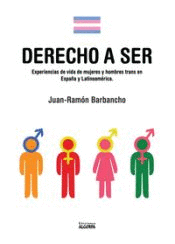 DERECHO A SER :
