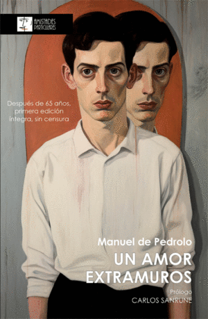 UN AMOR EXTRAMUROS, MANUEL DE PEDROLO
