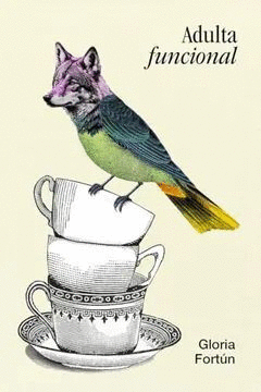 ADULTA FUNCIONAL / GLORIA FORTUN