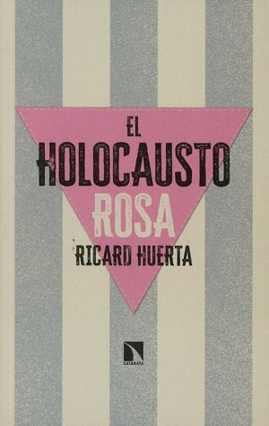 HOLOCAUSTO ROSA, EL