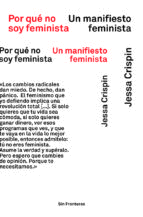 POR QUE NO SOY FEMINISTA.