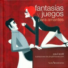 FANTASIAS Y JUEGOS PARA AMANTES.