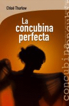 CONCUBINA PERFECTA, LA