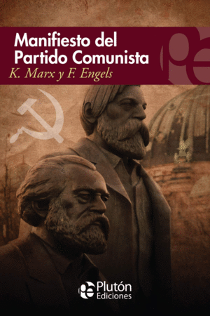 MANIFIESTO DEL PARTIDO COMUNISTA