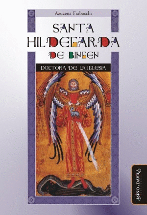 SANTA HILDEGARDA DE BINGEN: