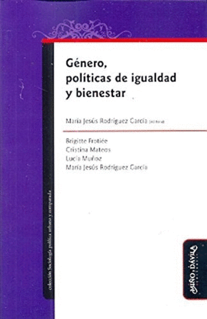 GENERO, POLITICAS DE IGUALDAD Y BIENESTAR: