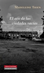 ECO DE LAS CIUDADES VACIAS, EL