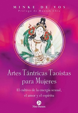 ARTES TANTRICAS TAOISTAS PARA MUJERES :