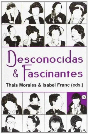 DESCONOCIDAS Y FASCINANTES.