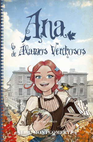 ANA, LA DE ALAMOS VENTOSOS / L.M. MONTGOMERY