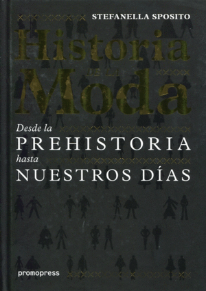 HISTORIA DE LA MODA: