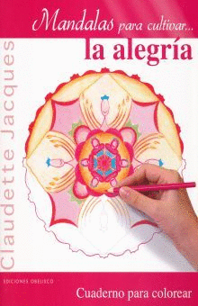 MANDALAS PARA CULTIVAR LA ALEGRIA