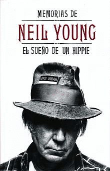 MEMORIAS DE NEIL YOUNG.