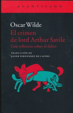 CRIMEN DE LORD ARTHUR SAVILLE, EL / OSCAR WILDE