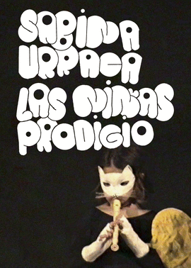 NIÑAS PRODIGIO, LAS / SABINA URRACA