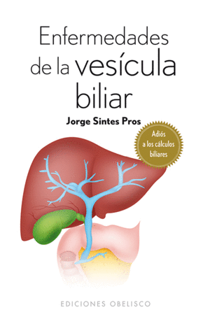 ENFERMEDADES DE LA VESICULA BILIAR.