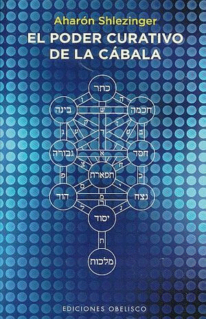 PODER CURATIVO DE LA CABALA, EL