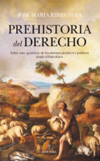 PREHISTORIA DEL DERECHO