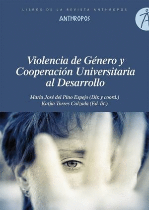 VIOLENCIA DE GENERO Y COOPERACION UNIVERSITARIA AL DESARROLLO