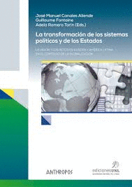 TRANSFORMACION DE LOS SISTEMAS POLITICOS Y DE LOS ESTADOS, LA