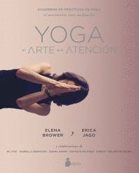 YOGA: EL ARTE DE LA ATENCION