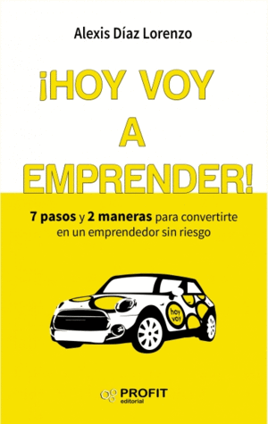 ¡HOY VOY A EMPRENDER! :