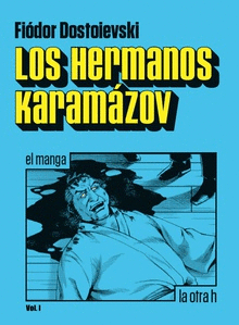 HERMANOS KARAMAZOV, LOS