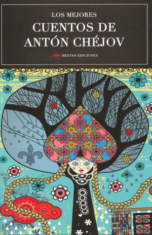 MEJORES CUENTOS DE ANTON CHEJOV, LOS