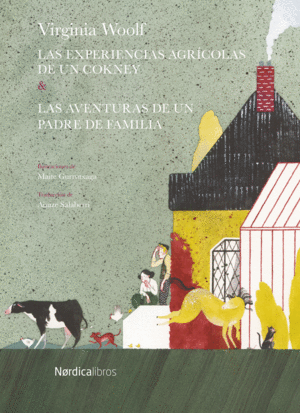 AVENTURAS AGRICOLAS DE UN COCKNEY, LAS; AVENTURAS DE UN PADRE DE FAMILIA, LAS