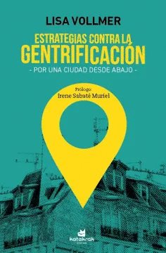 ESTRATEGIAS CONTRA LA GENTRIFICACION :