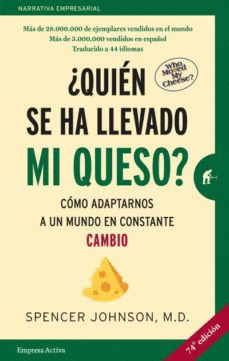 QUIEN SE HA LLEVADO MI QUESO / EDICION 20 ANIVERSARIO