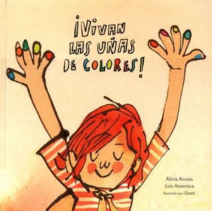 VIVAN LAS UÑAS DE COLORES