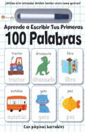 APRENDE A ESCRIBIR TUS PRIMERAS 100 PALABRAS