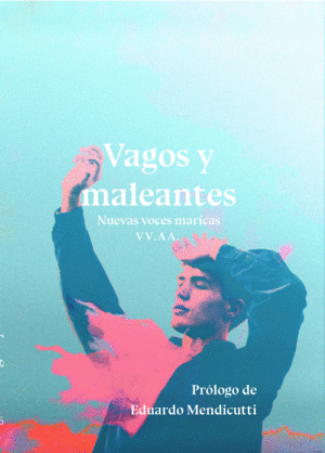 VAGOS Y MALEANTES  / FERNANDO REINALDOS