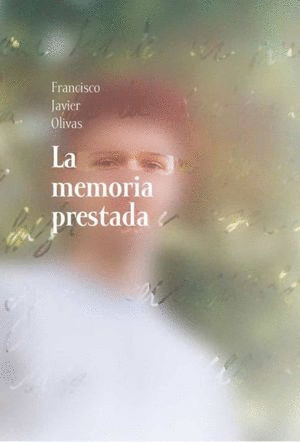 MEMORIA PRESTADA, LA