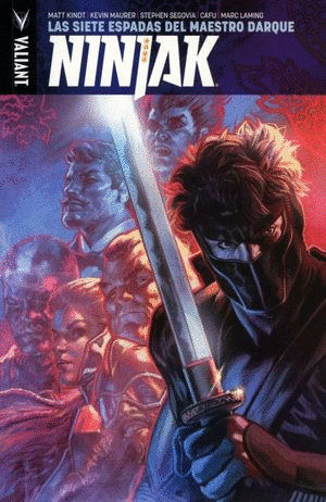 NINJAK. LAS SIETE ESPADAS DEL MAESTRO DARQUE #6