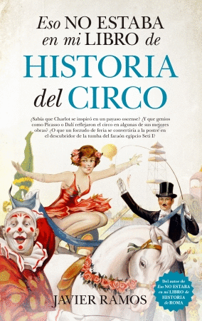 ESO NO ESTABA EN MI LIBRO DE HISTORIA DEL CIRCO.