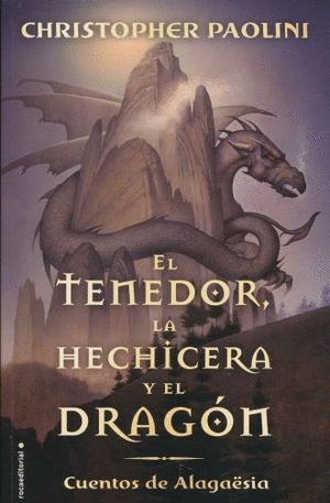 TENEDOR LA HECHICERA Y EL DRAGON, EL.