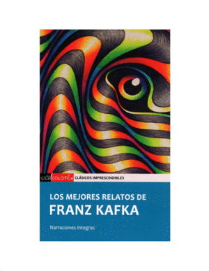 MEJORES RELATOS DE FRANK KAFKA, LOS