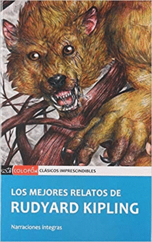 MEJORES RELATOS DE RUDYAR KIPLING, LOS