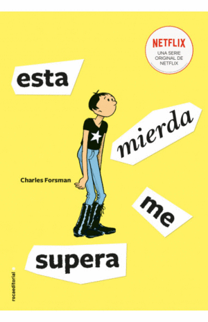 ESTA MIERDA ME SUPERA / CHARLES FORSMAN
