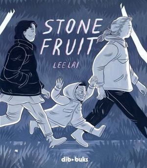 STONE FRUIT / LEE LAI