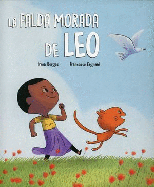 FALDA MORADA DE LEO, LA / IRMA BORGES ; FRANCESCO FAGNANI