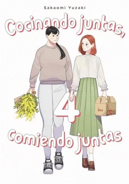 COCINANDO JUNTAS, COMIENDO JUNTAS 4 / SAKAOMI YUZAKI