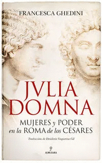 JVILIA DOMNA/ FRANCESCA GHEDINI