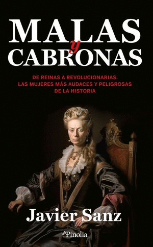 MALAS Y CABRONAS / JAVIER SANZ