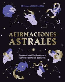 AFIRMACIONES ASTRALES / STELLA ANDROMEDA