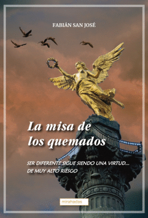 MISA DE LOS QUEMADOS, LA