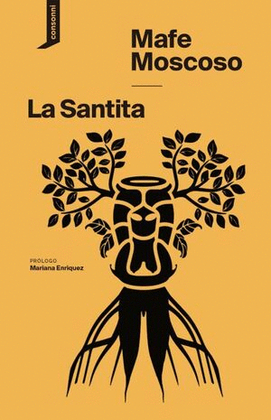 SANTITA, LA / MAFE MOSCOSO